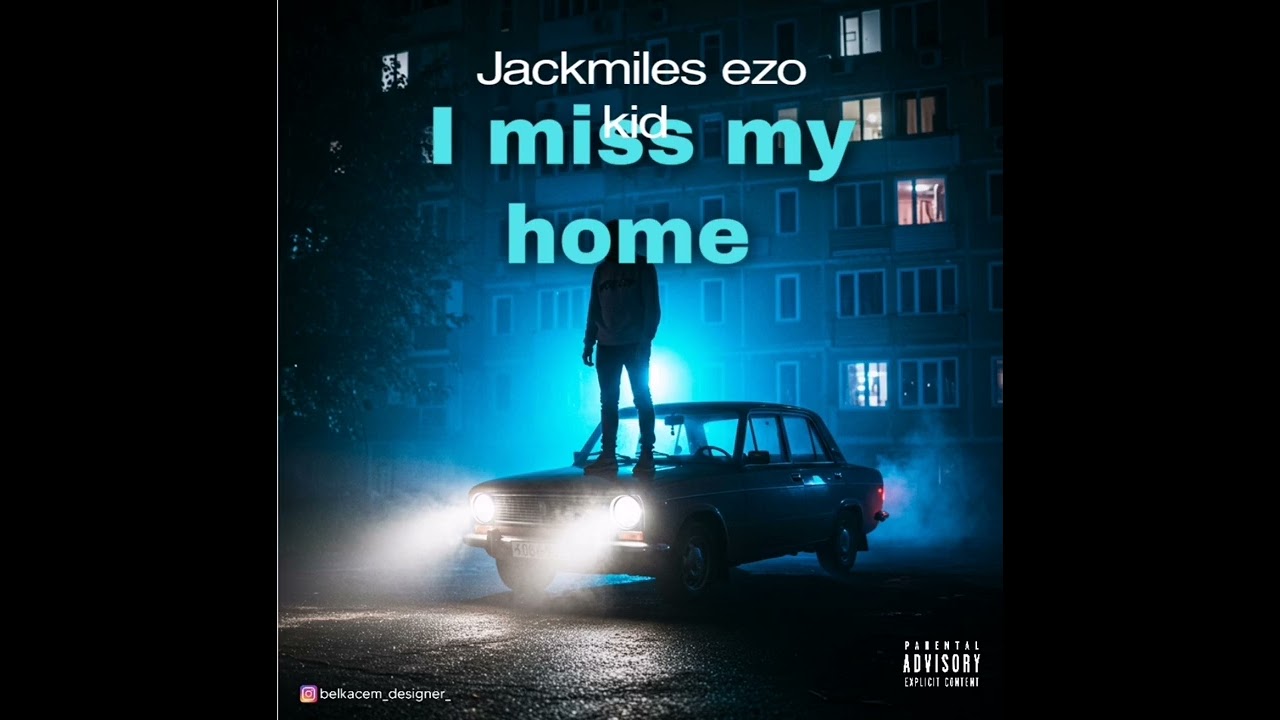 I miss my home by jackmiles ezo kid 