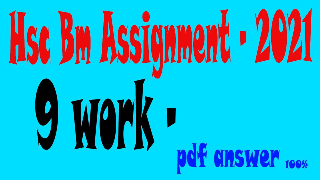 HSC Assignment 2022 9th Week All Subject
