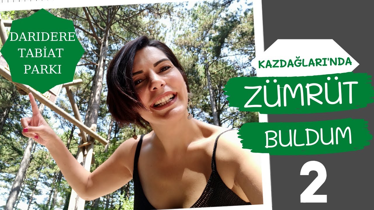 Dağda Zümrüt Buldum 2- Darıdere Tabiat Parkı - gezilecek yerler