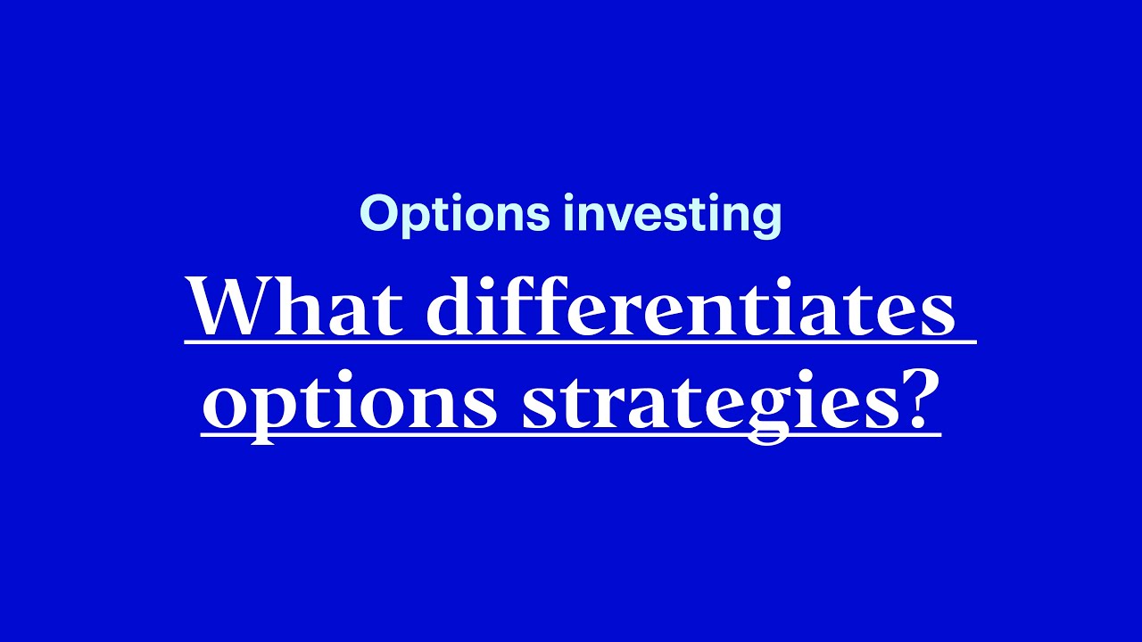 What differentiates options strategies?