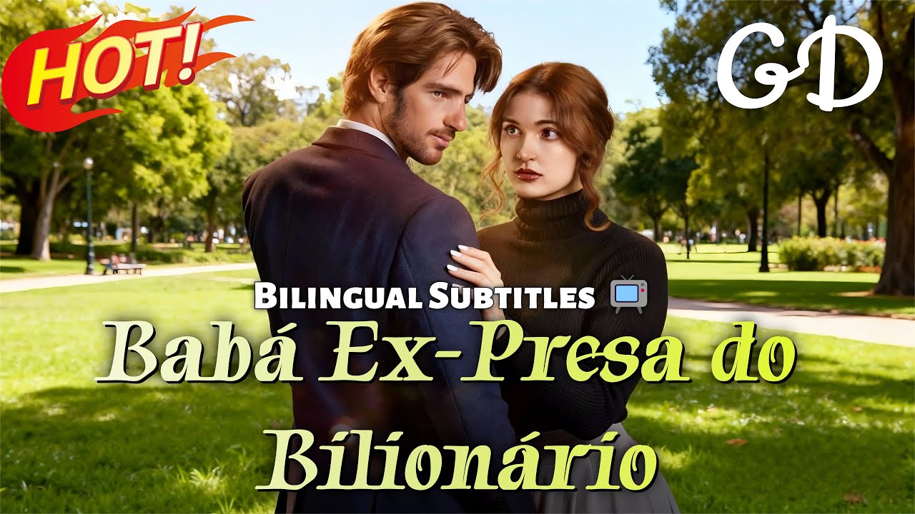 🔥🇵🇹  [dublado] Babá Ex-presidiária e Pai Solteiro Bilionário #drama #reelshorts