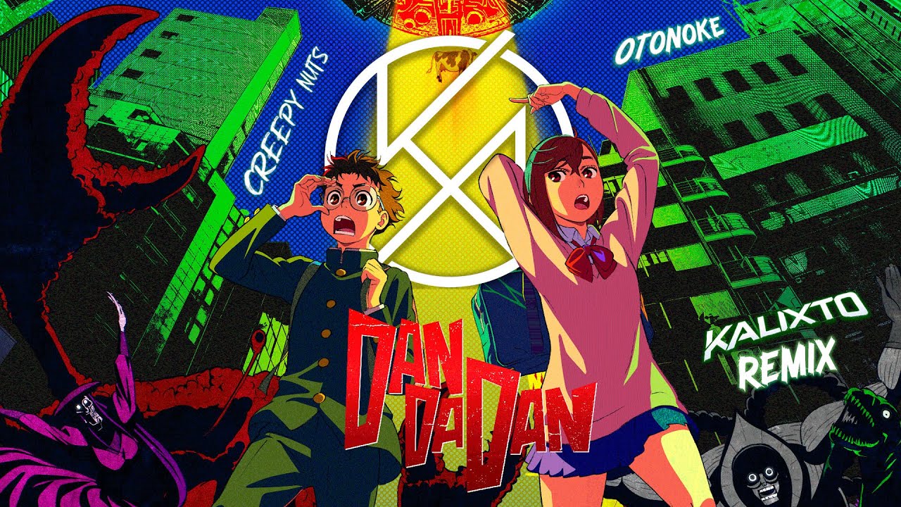 Creepy Nuts - Otonoke (Kalixto Remix) (DAN DA DAN Opening)