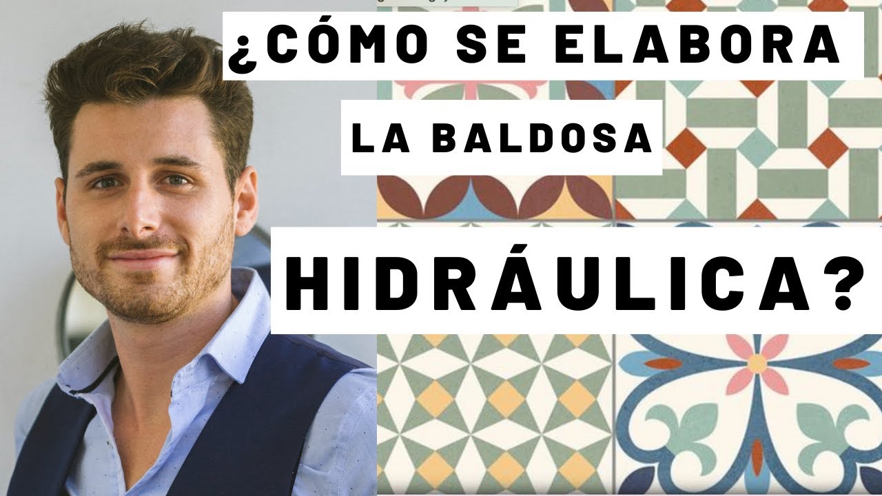 ¿CÓMO SE ELABORA LA BALDOSA HIDRÁULICA?