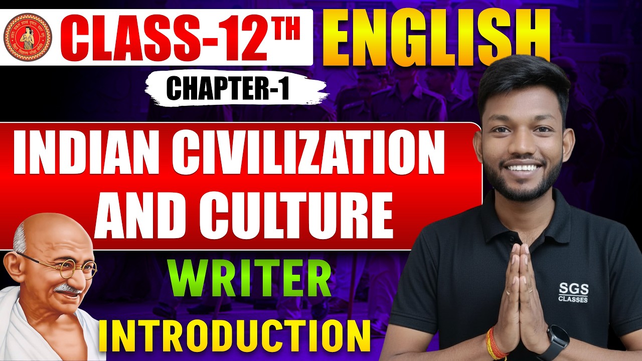 indian civilization and culture class 12 english | Class 12th English Chapter 1 | Bihar Board