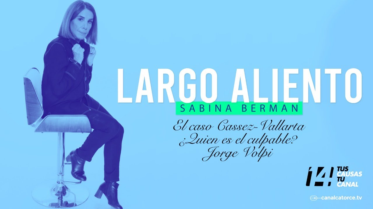Largo Aliento | El caso Cassez - Vallarta ¿Quién es el culpable? Jorge Volpi