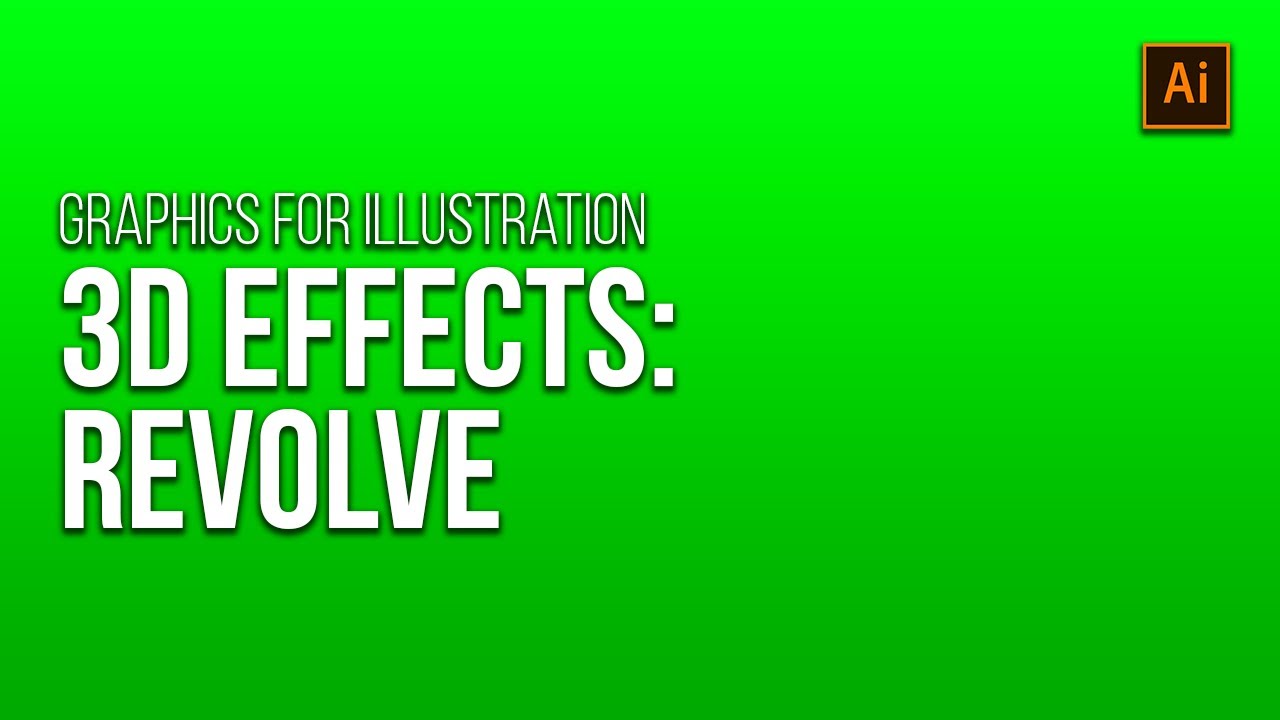 3D Effects: Revolve