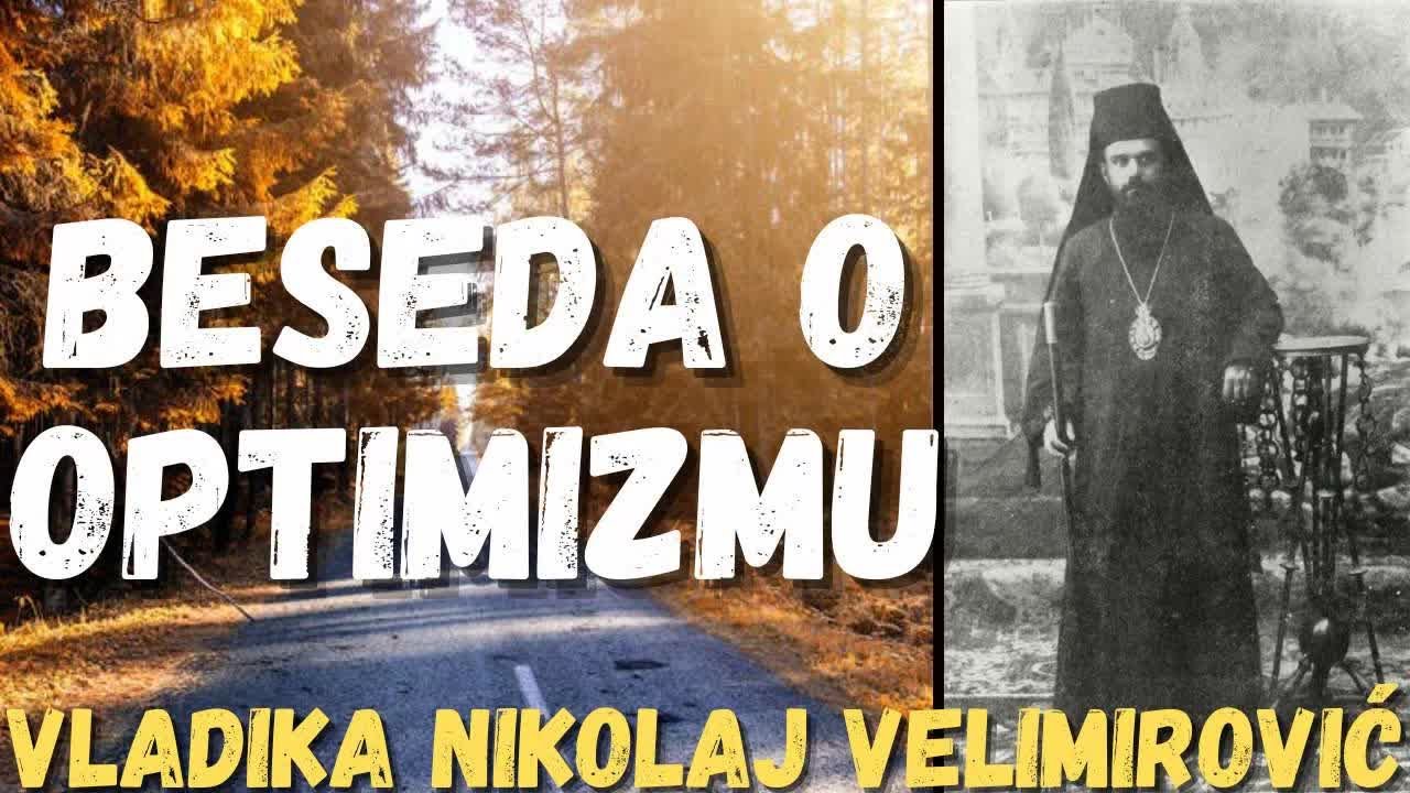 Beseda o optimizmu (vladika Nikolaj Velimirović)