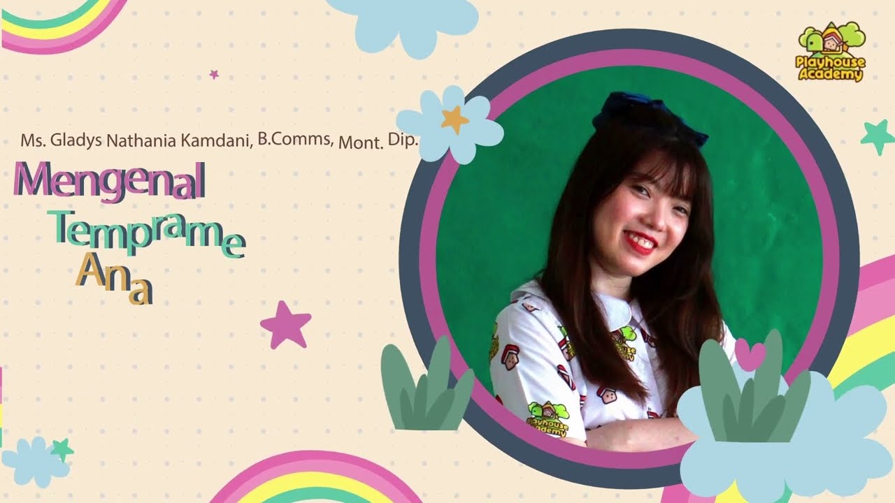 Mengenal Temperamen Anak by Ms. Gladys