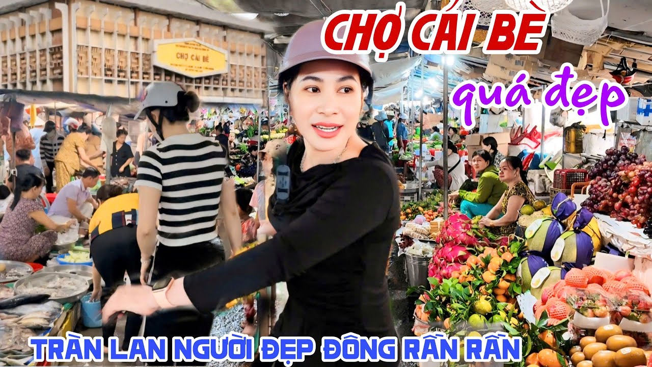Bắt Gặp NGƯỜI ĐẸP Tràn Ngập CHỢ CÁI BÈ TIỀN GIANG Trước Tết BÀ CON DỄ THƯƠNG BÁN KHÔNG KỊP THỞ KPVL