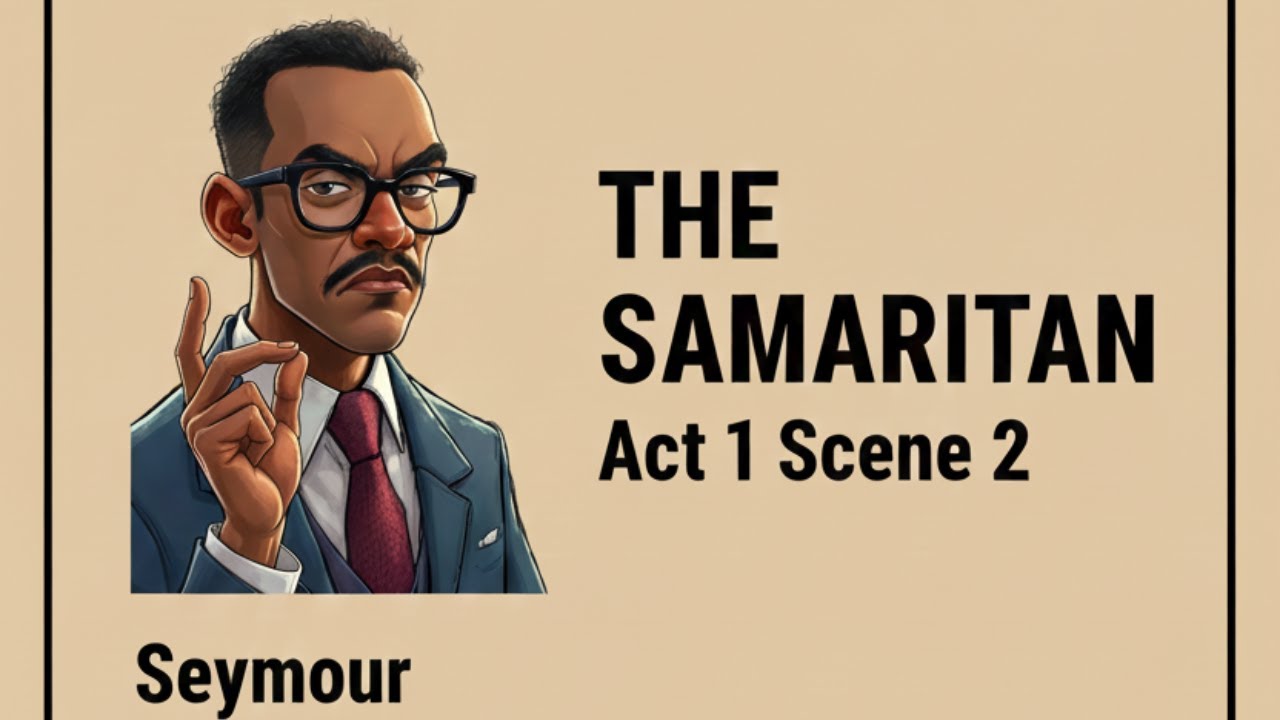 The Samaritan Act 1 Scene 2 Summary | KCSE 2026- WHITEBOARD ANIMATION