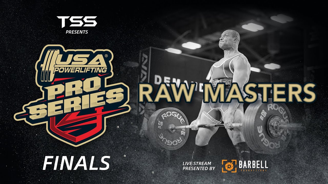 2024 USA Powerlifting Pro Series Finals - Raw Masters