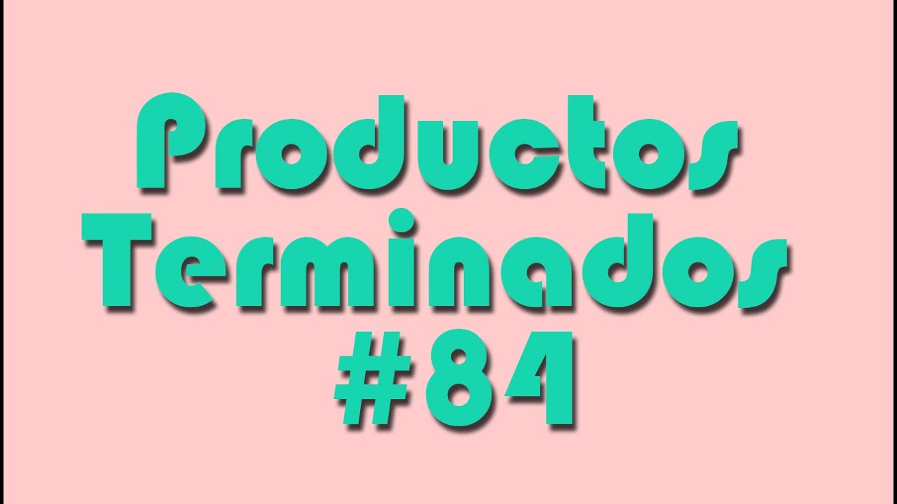 Productos Terminados 84