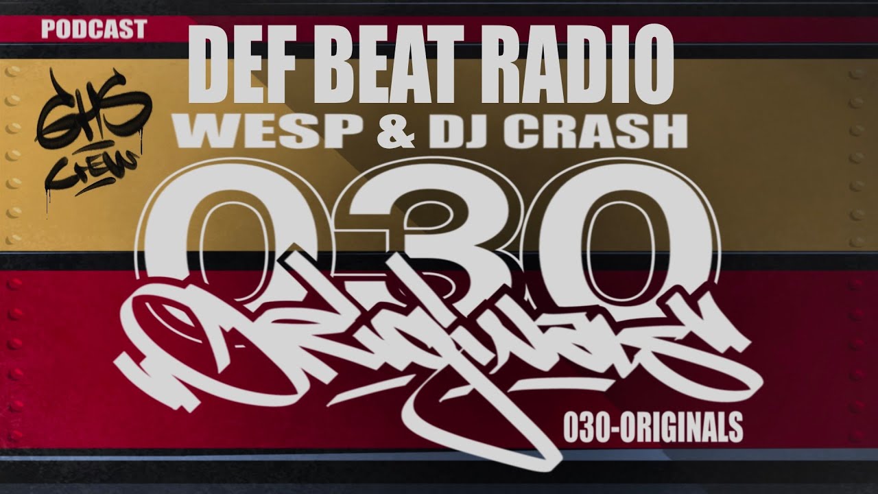 030 ORIGINALS PODCAST EPISODE #7 DEF BEAT RADIO