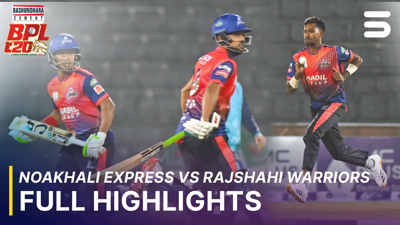 Full Highlights | Noakhali Express vs Rajshahi Warriors | Match 06 | BPL 2025-26 | M3Z1J