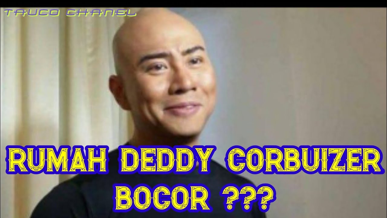 RUMAH DEDDY CORBUIZER BOCOR ???