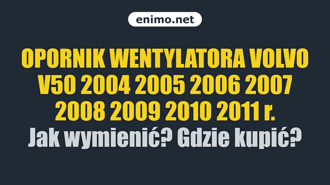 OPORNIK WENTYLATORA VOLVO V50 2004 2005 2006 2007 2008 2009 2010 2011 r. Jak wymienić? Gdzie kupić?