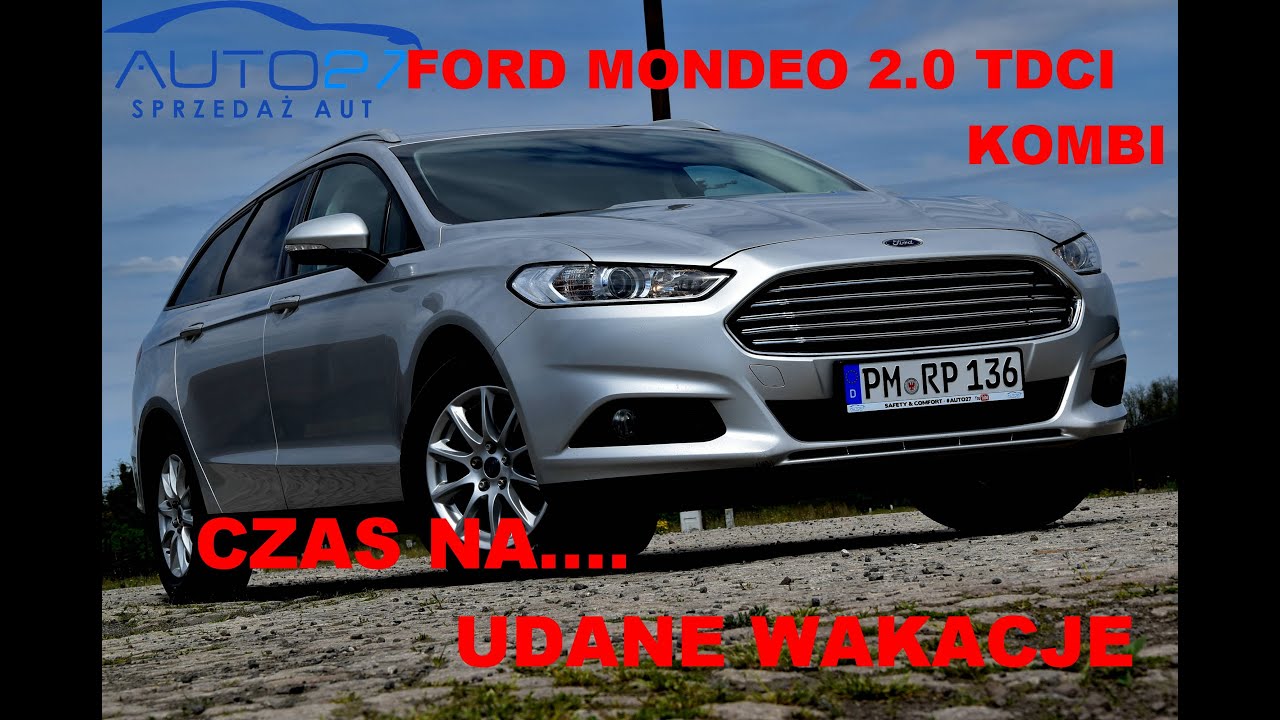 #AUTO27 - SPRZEDANY - Test - Ford Mondeo 2.0 TDCI 150km. 2017r. Polar Silver.