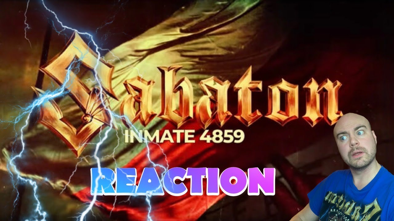 SABATON - Inmate 4859 (Official lyric video) | REACTION