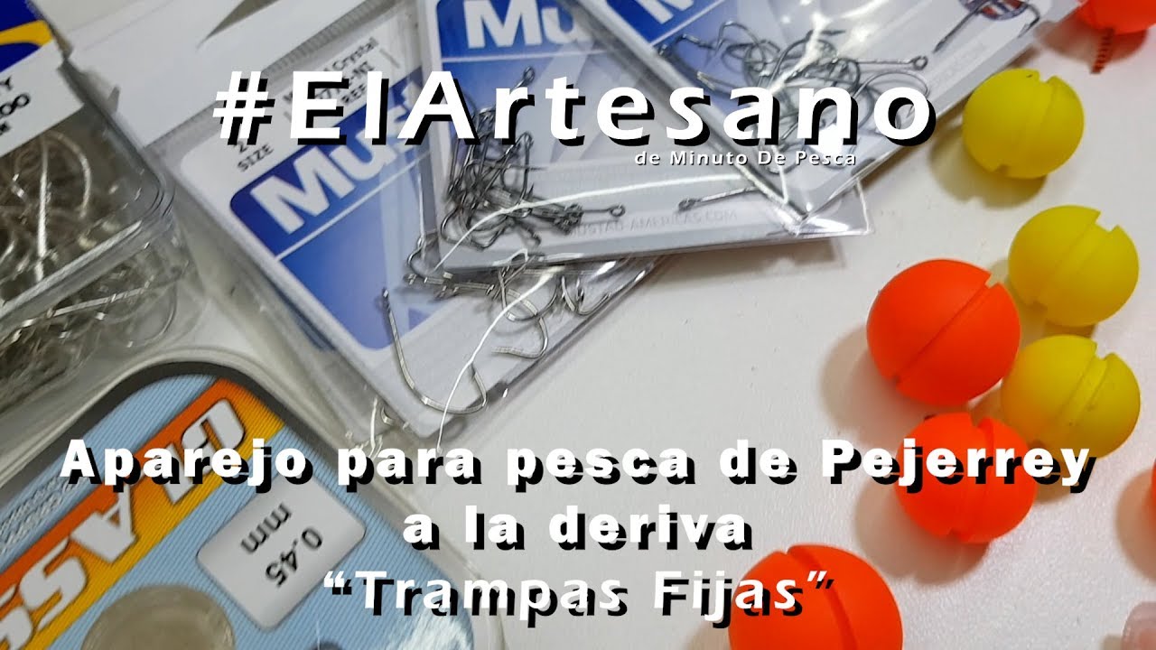 Aparejo para pesca de Pejerrey a la deriva - Trampas Fijas