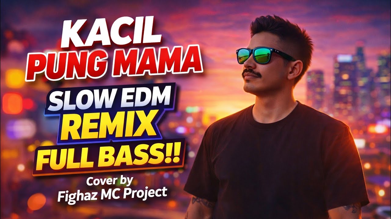 KACIL PUNG MAMA – Alice Sia (Slow EDM Remix 2026) | Lagu Timur Galau Terbaru Remix