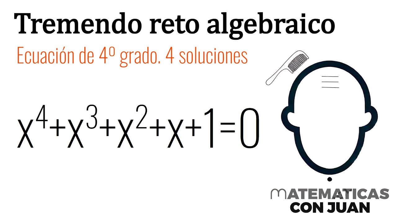 ECUACIÓN GRADO 4. x^4+x^3+x^2+x+1=0. Hallar las 4 Soluciones✏️