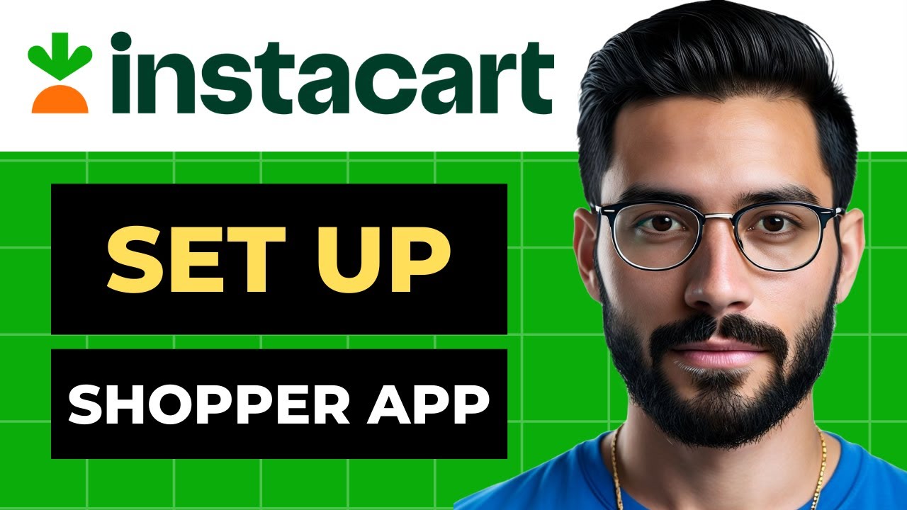 How To Set Up Instacart Shopper App (Full Guide)