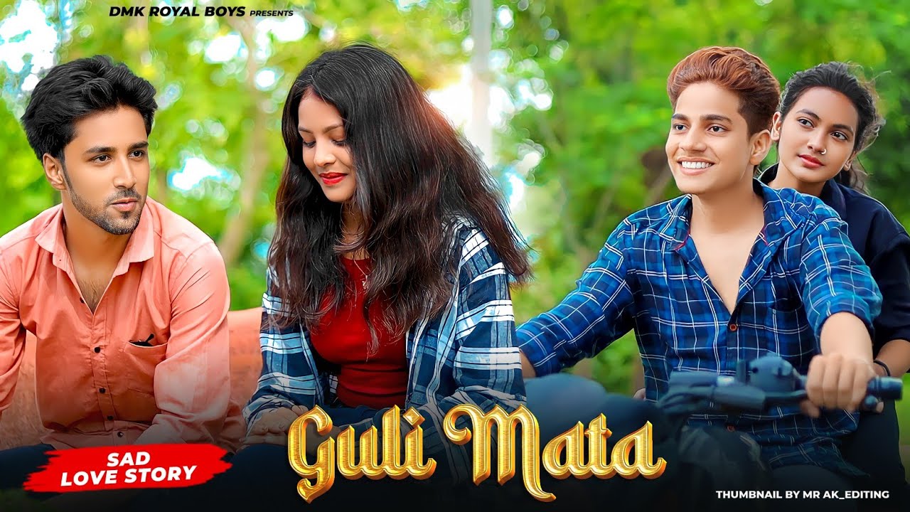 Guli Mata - Saad Lamjarred | Shreya Ghoshal | Sad Love Story | New Hindi Song | DMK RoYaL BoYs |