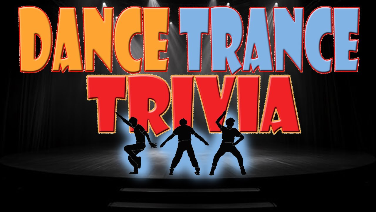 Dance Trance Trivia - 21 Questions about Dancing Movies/People/Music/ (ROAD TRIpVIA- Episode 1413)