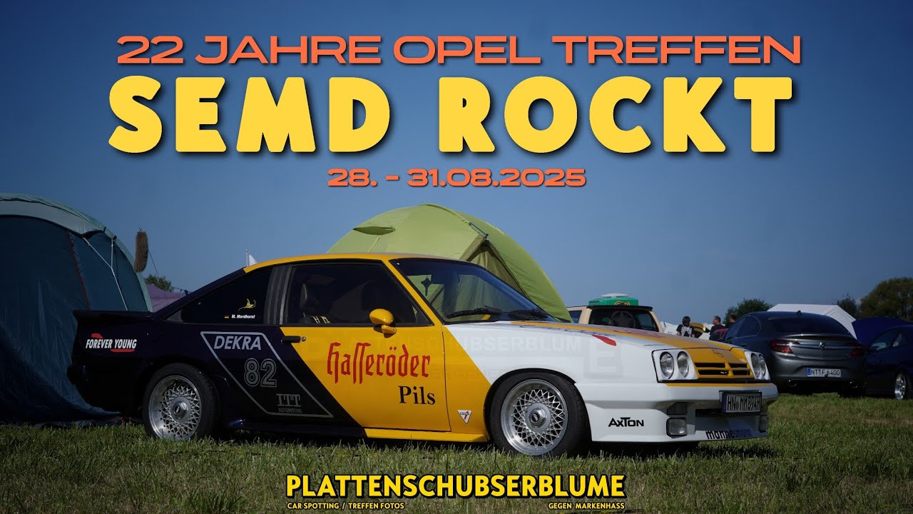 SEMD_ROCKT 2025 ● 22 Jahre Opel Treffen Semd ● 28. - 31.08.2025