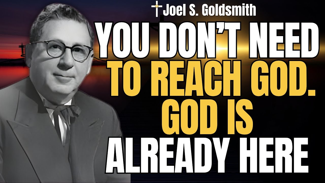 Stop Striving: The Christ Within Is Already Here | Grace, Stillness, Surrender (Joel S. Goldsmith)