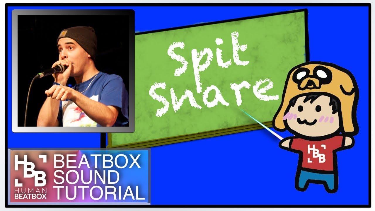Spit Snare | Beatbox Sound Tutorial
