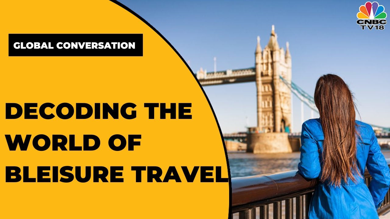 Раскрытие мира делового туризма и рост популярности Bleisure Traveller | Global Conversation