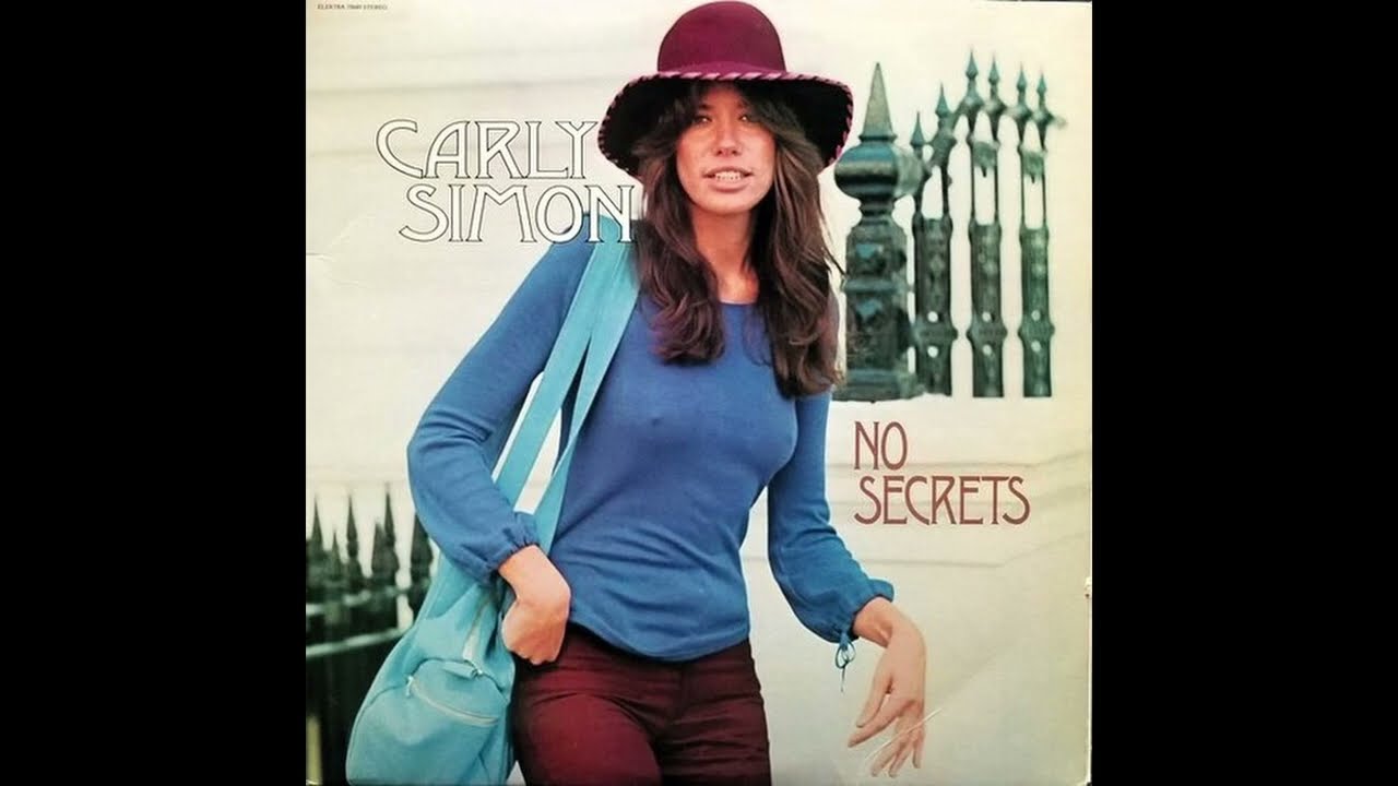 Carly Simon - We Have No Secrets
