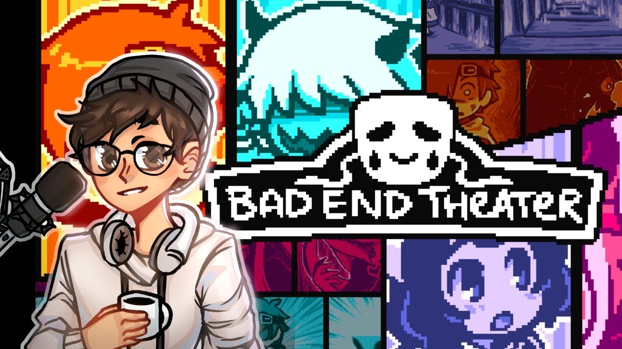 BAD END THEATER | Full Game w/ Leaving Sunset