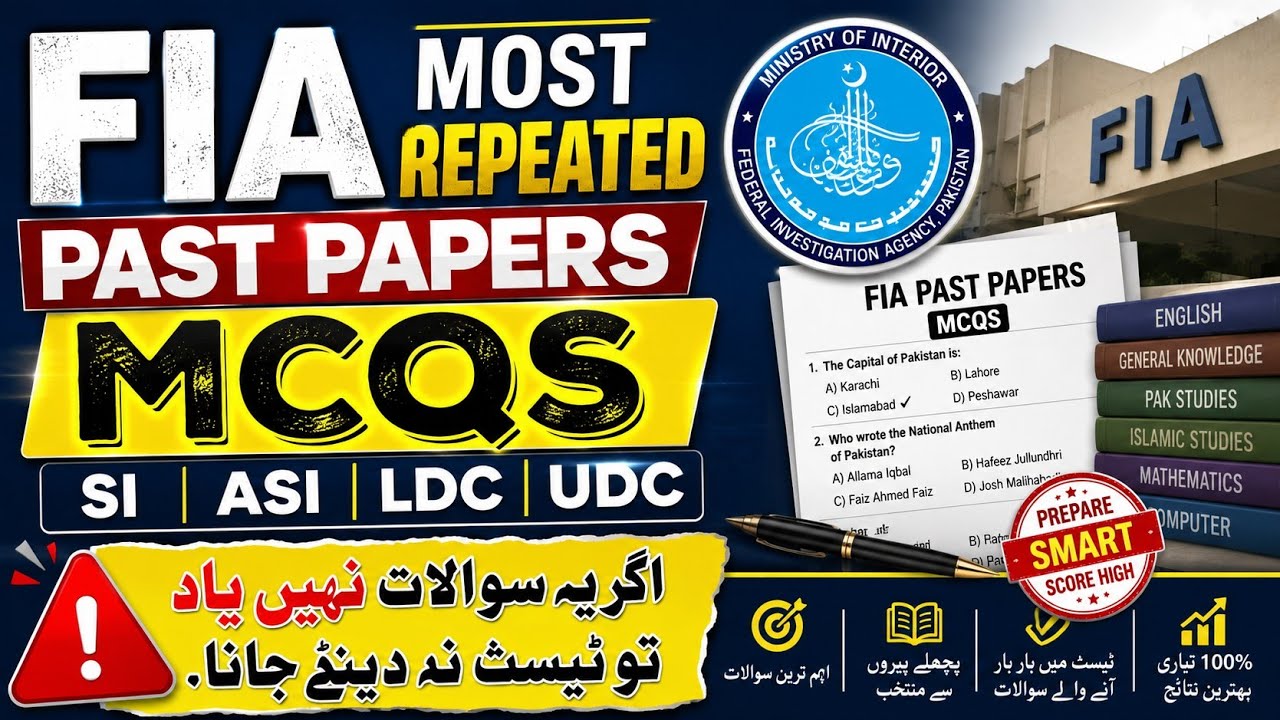FIA Most Repeated Past Papers MCQs 2026 |Original Past Paper for SI, ASI, LDC, UDC & Constable Test