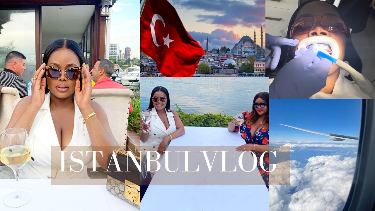 TURKEY VLOG | I DID MY TEETH  + DINNERS & ENJOYMENT