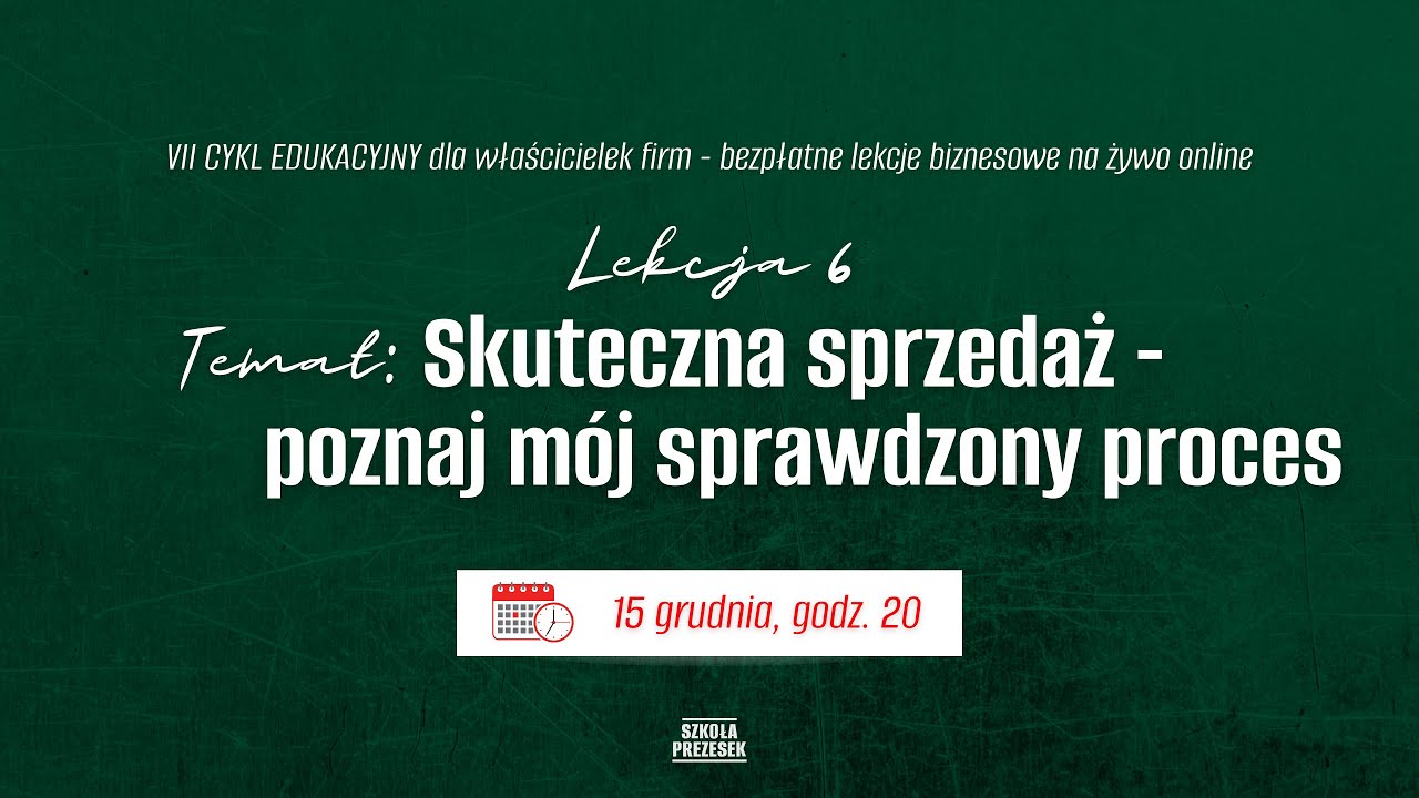 Skuteczna sprzedaż - poznaj mój sprawdzony proces
