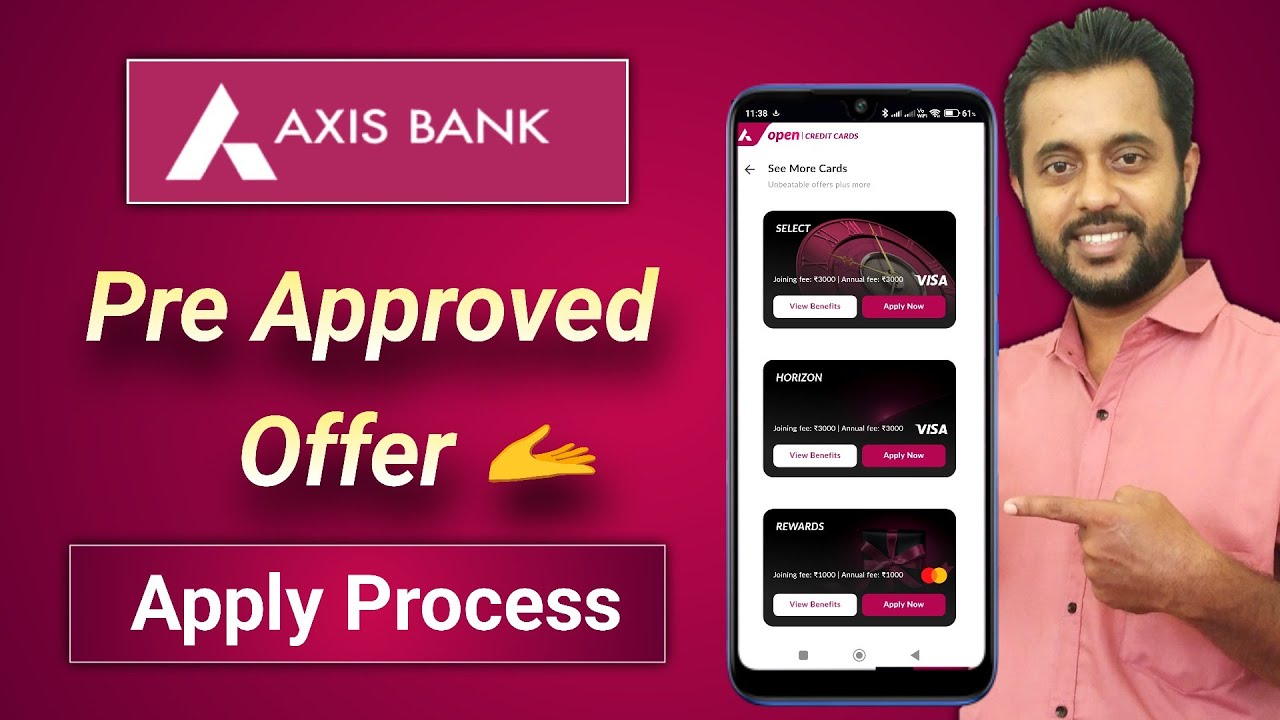 I Got an Axis Bank Pre-Approved Credit Card - Here's How