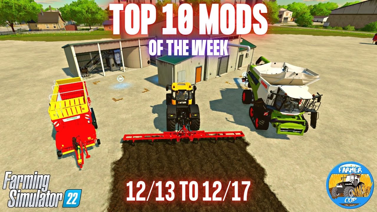 TOP 10 MODS OF THE WEEK - Farming Simulator 22