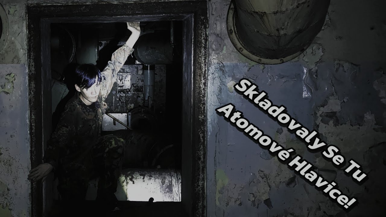Byly Tady Atomové Hlavice!!! Opuštený Bunkr