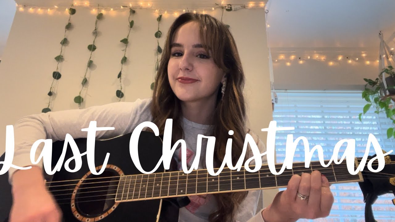 Last Christmas (cover) ❤️💚