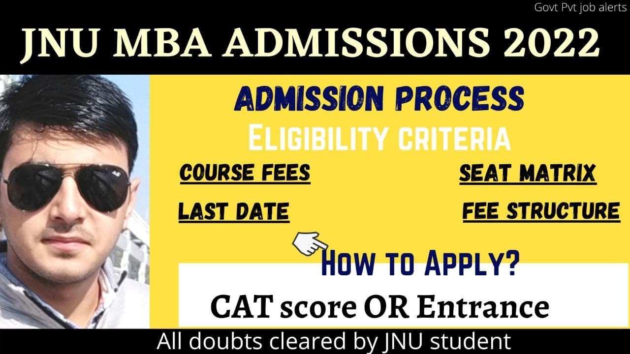 JNU MBA Admission 2022||How to get admin in JNU||Eligibility criteria||Seat Matrix||Fees||Entrance||