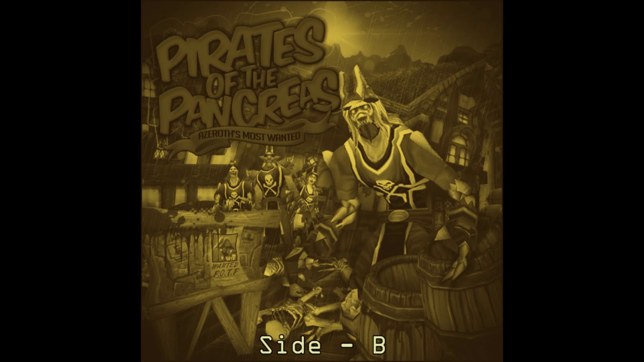 Pirates of the Pancreas - Azeroth's Most Wanted - Side B - INSTRUMENTALS