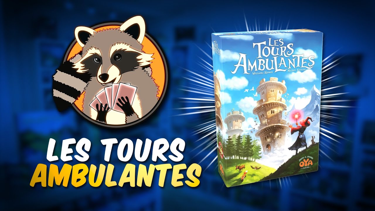 Les Tours Ambulantes - Présentation et règles en 5min !