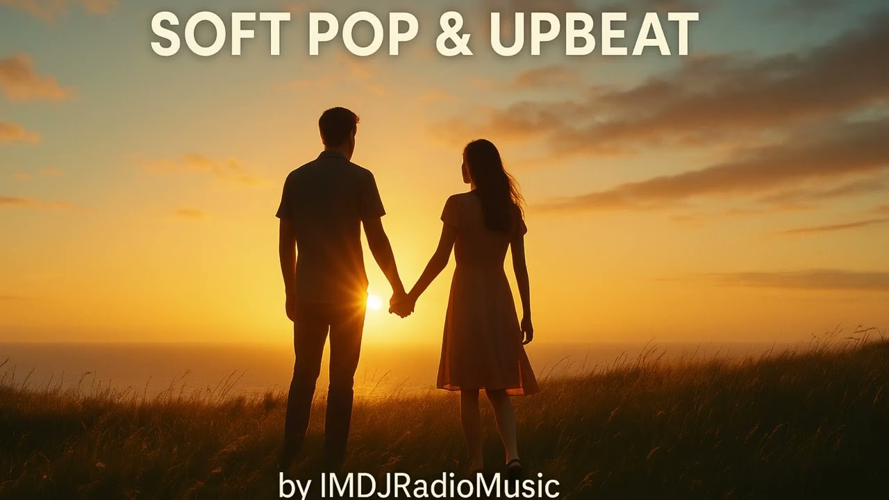 Soft Pop & Upbeat Drive &ndash; 1 Hour of Feel-Good Vibes #SoftPop #UpbeatPlaylist #SoftPopMix