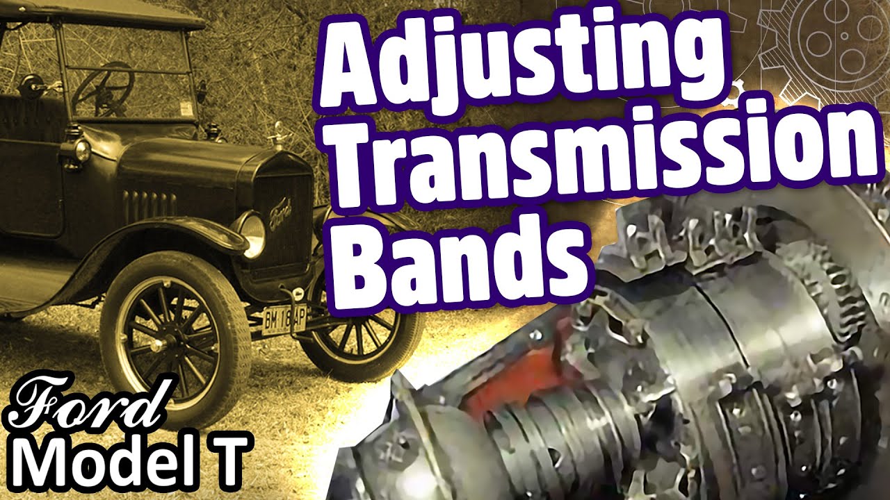 Ford Model T - How to Adjust Transmission Bands