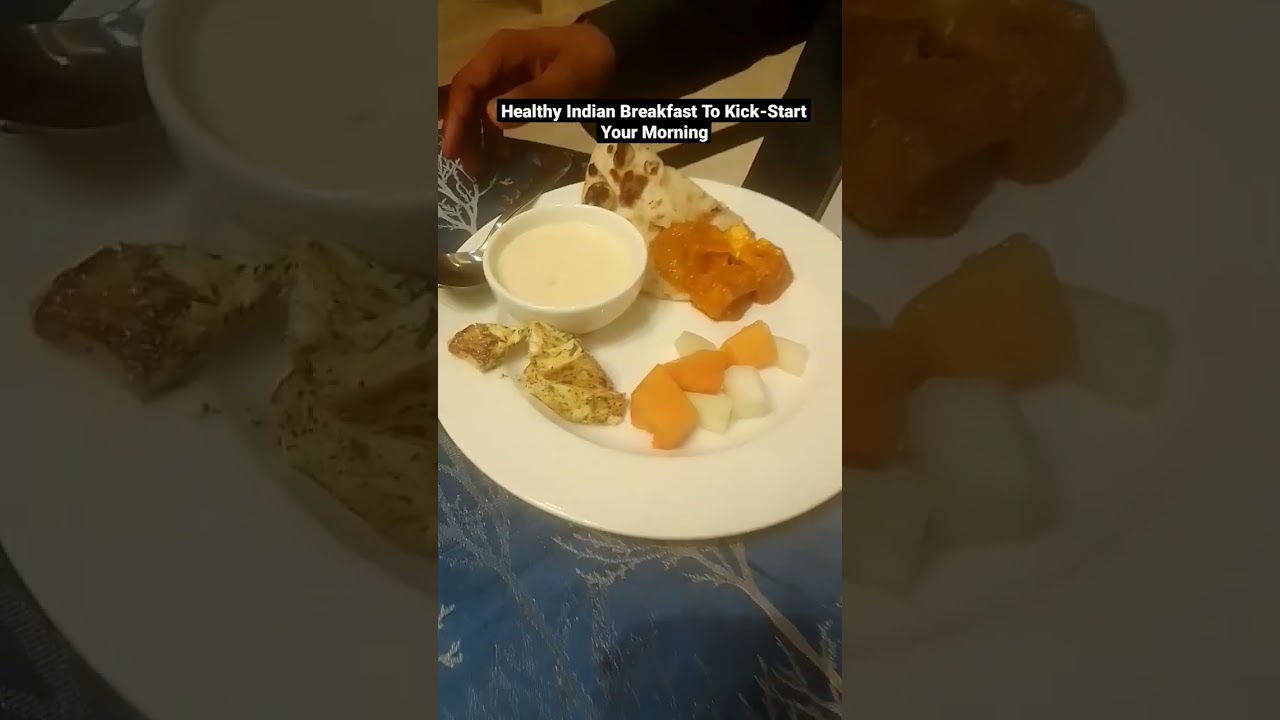 Healthy Indian Breakfast To Kick-Start Your Morning #food #shorts #trending #viral #morning
