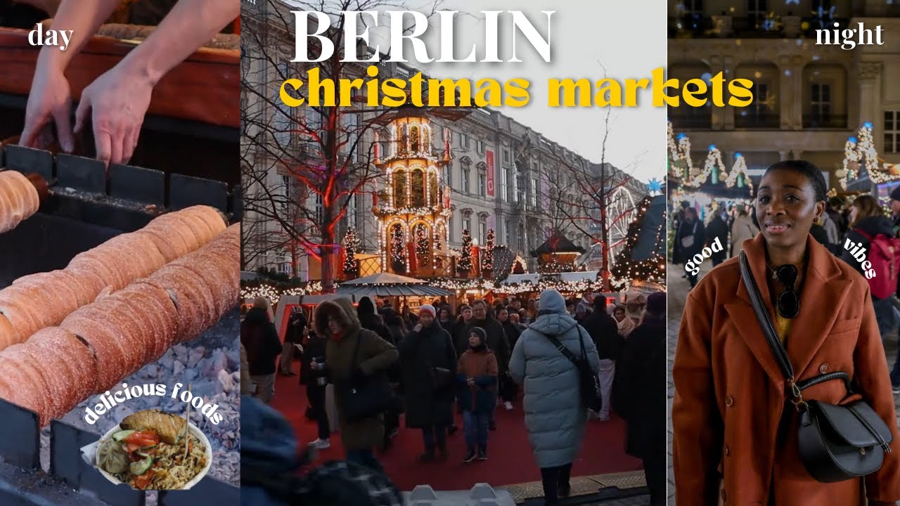 BERLIN CHRISTMAS MARKETS - Day and Night -Three Markets in 45 minutes