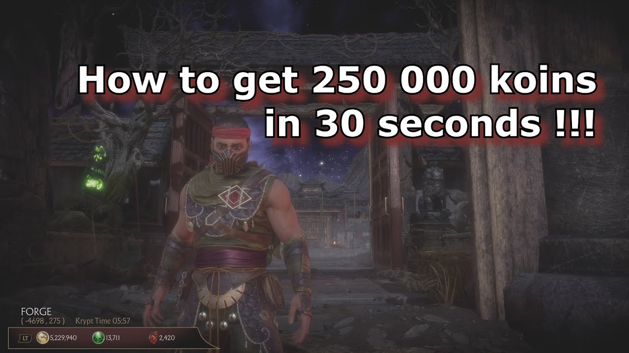 MK11 — Как получить 250 000 монет за 30 секунд, лучший и самый быстрый метод фарма