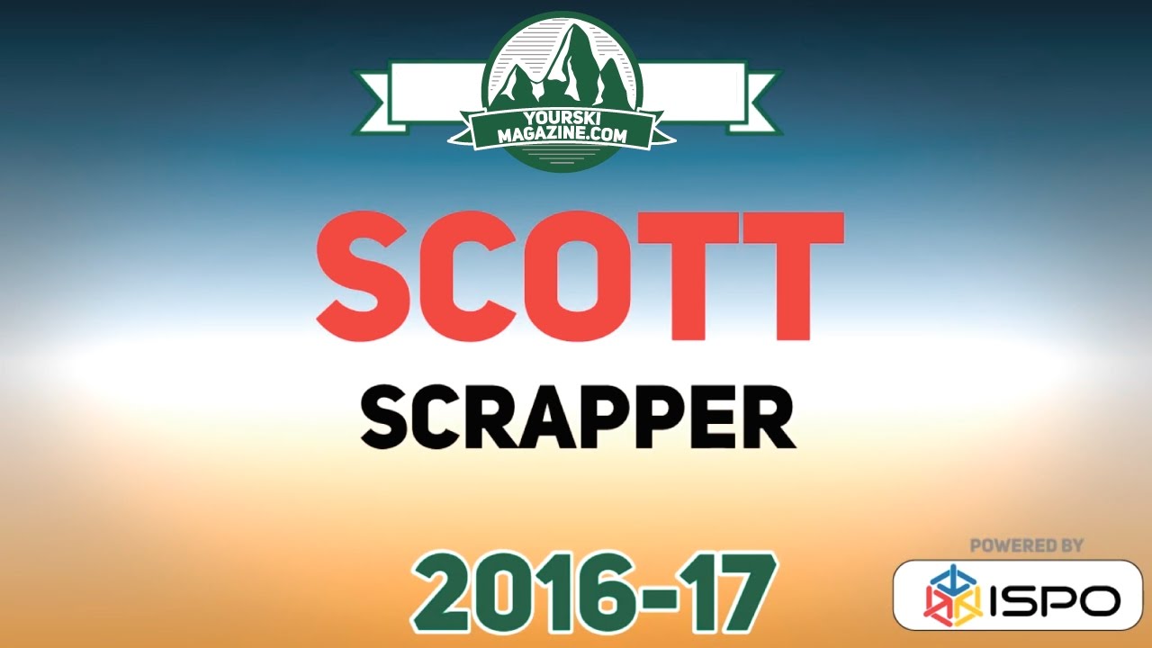 Gear review: Scott Scrapper (season 2016-17)